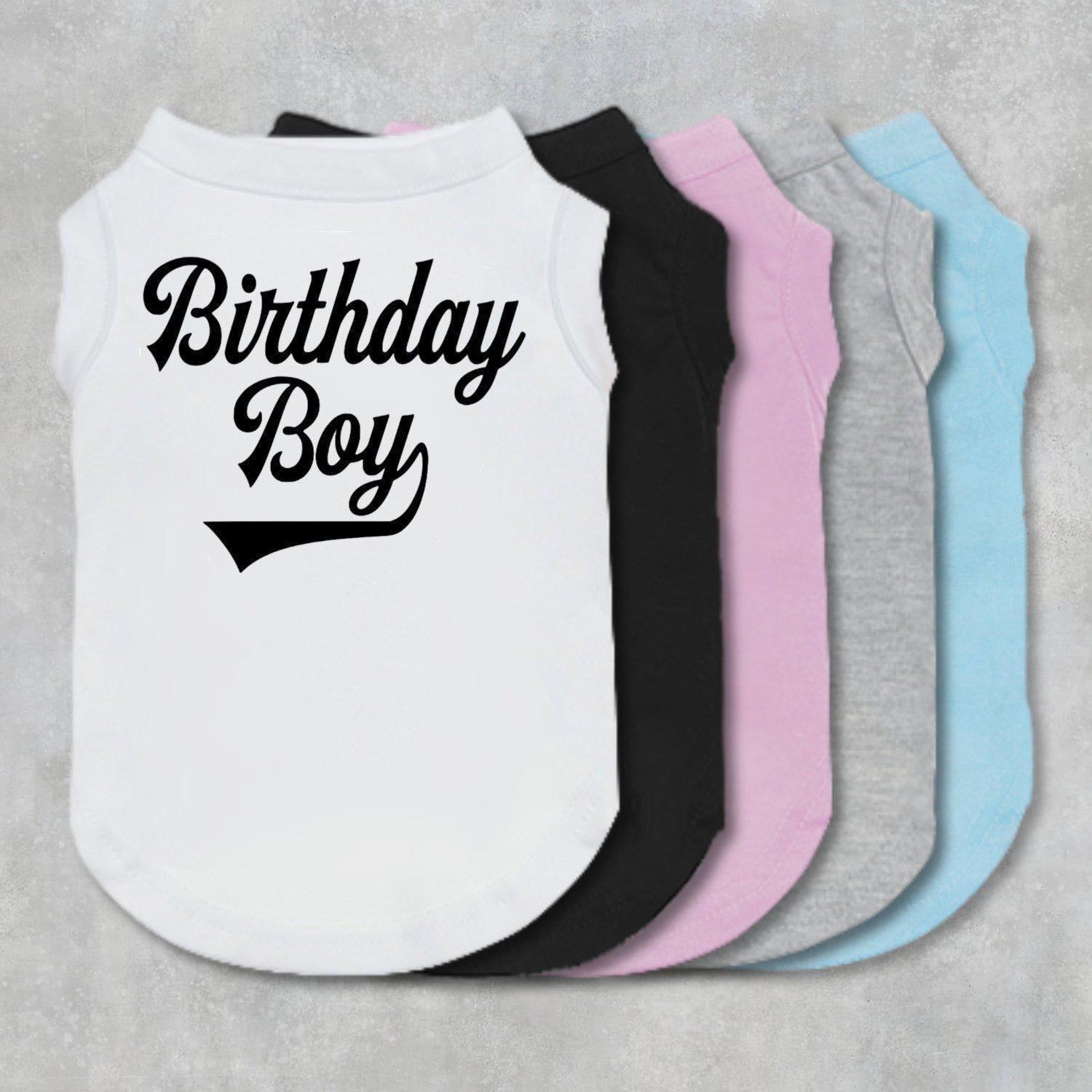 Birthday Boy Dog Shirt-The Honest Dog-TheHonestDog