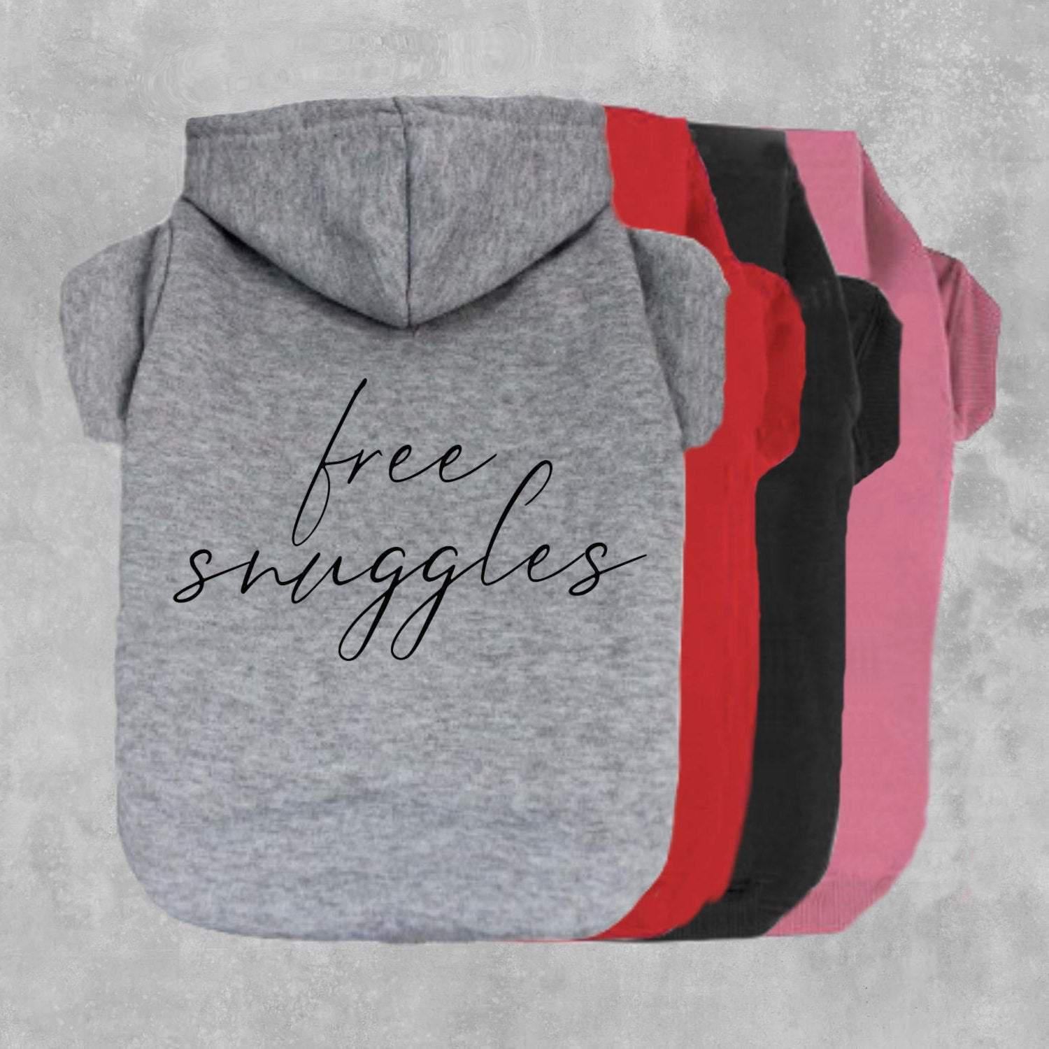 Free Snuggles Dog Hoodie-The Honest Dog-TheHonestDog