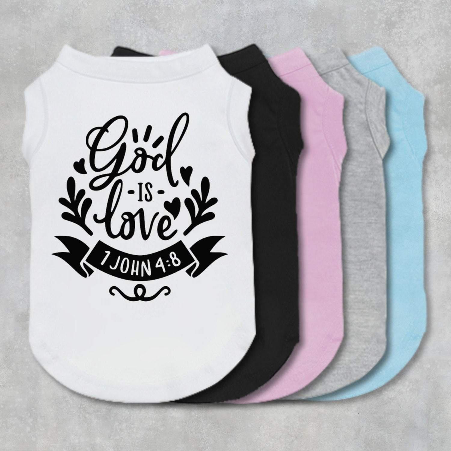 God Is Love Dog Shirt-The Honest Dog-TheHonestDog