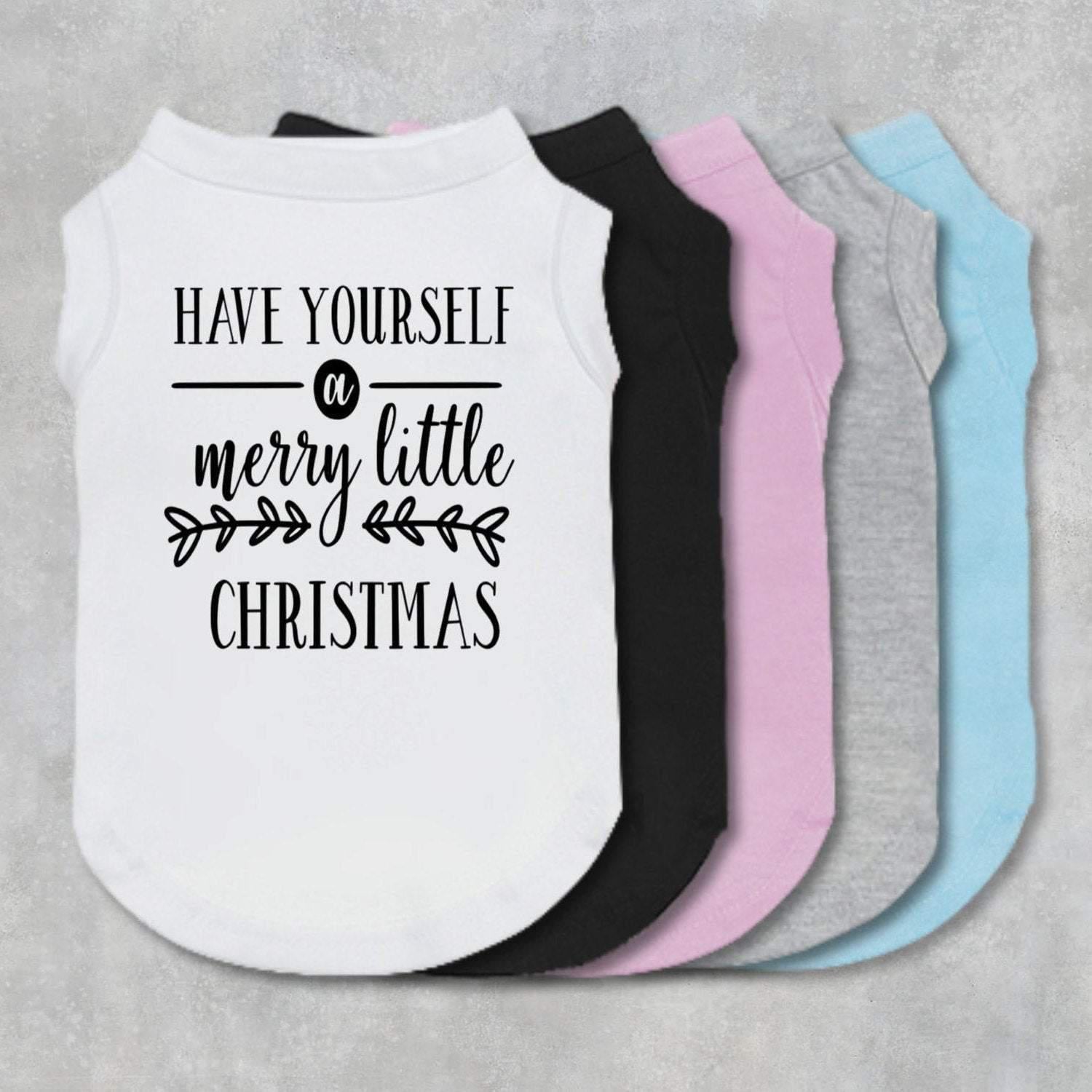 Have Yourself A Merry Little Christmas Dog Shirt-The Honest Dog-TheHonestDog