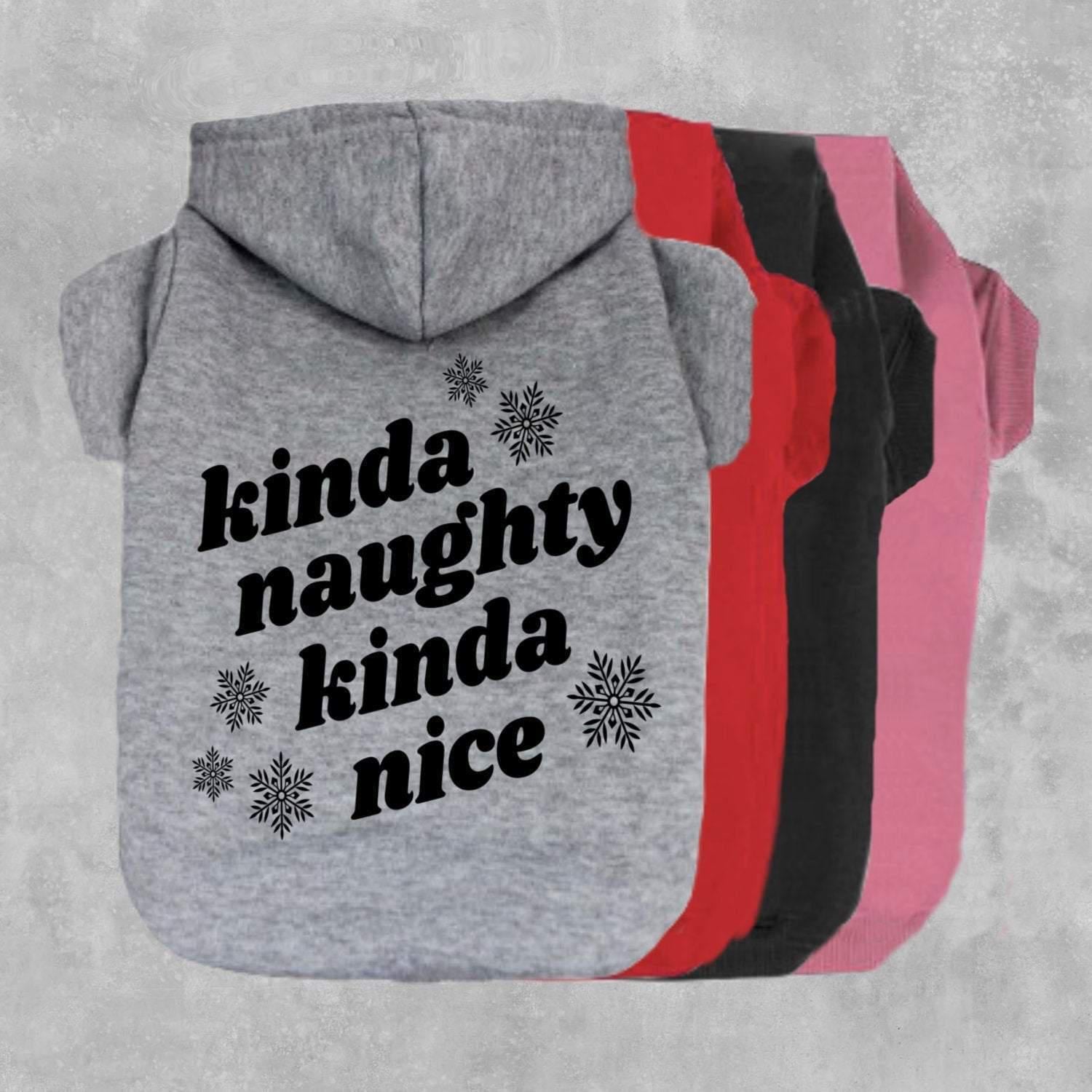 Kinda Naughty Kinda Nice Dog Hoodie-The Honest Dog-TheHonestDog