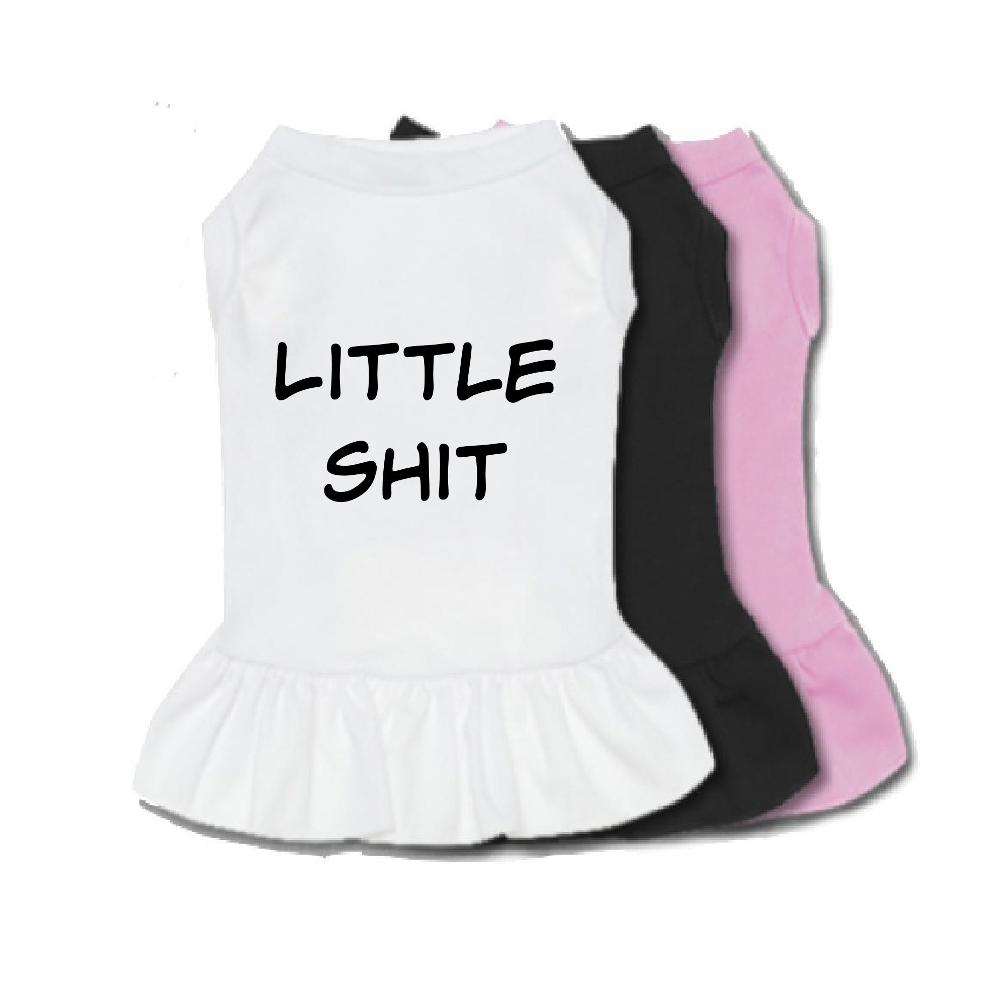 Little Shit Dog Dress-Dog Dress-TheHonestDog