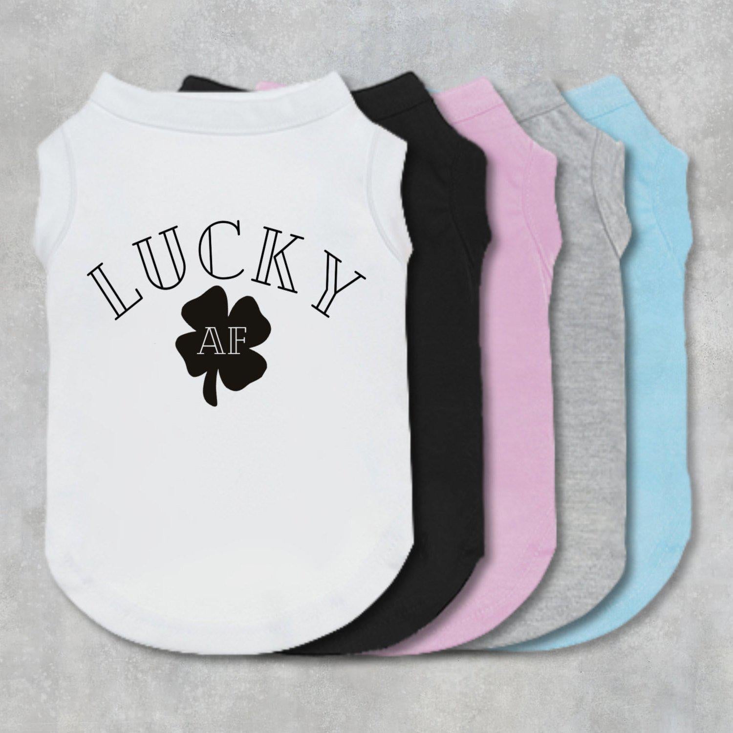 Lucky AF Dog Shirt-The Honest Dog-TheHonestDog