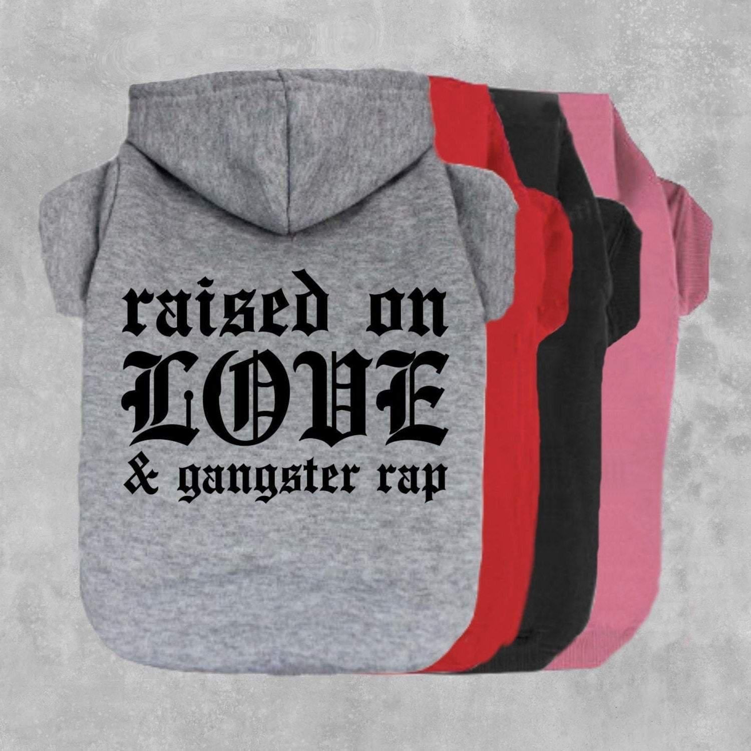 Raised On Love & Gangster Rap Dog Hoodie-The Honest Dog-TheHonestDog