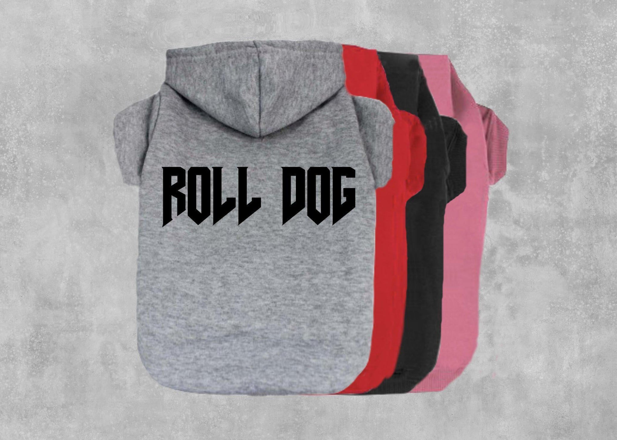 Roll Dog Dog Hoodie-The Honest Dog-TheHonestDog