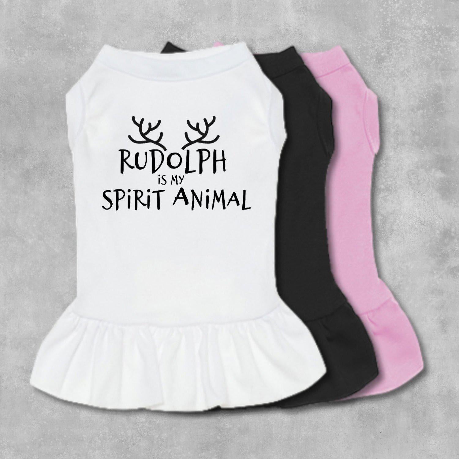 Rudolph Is My Spirit Animal Dog Dress-The Honest Dog-TheHonestDog