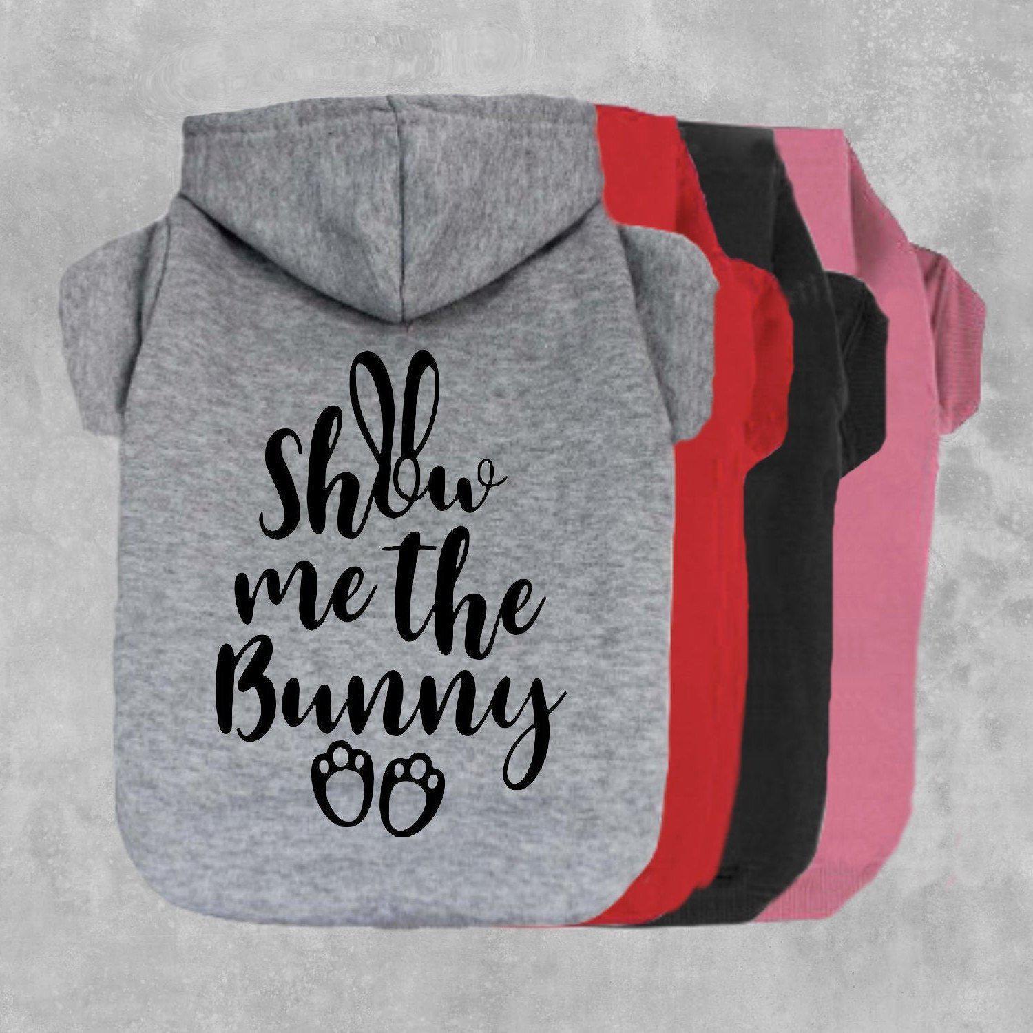 Show Me The Bunny Dog Hoodie-The Honest Dog-TheHonestDog