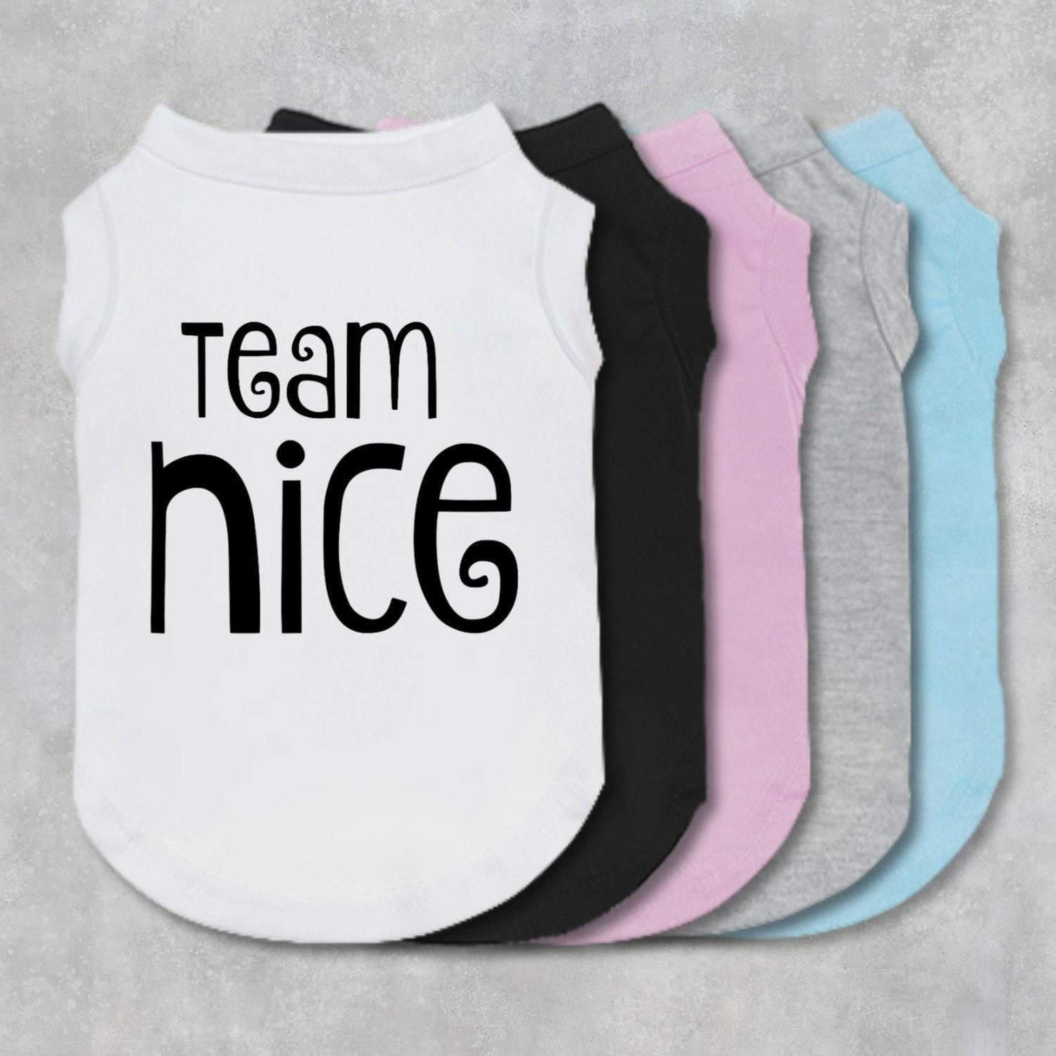 Team Nice Dog Shirt-The Honest Dog-TheHonestDog