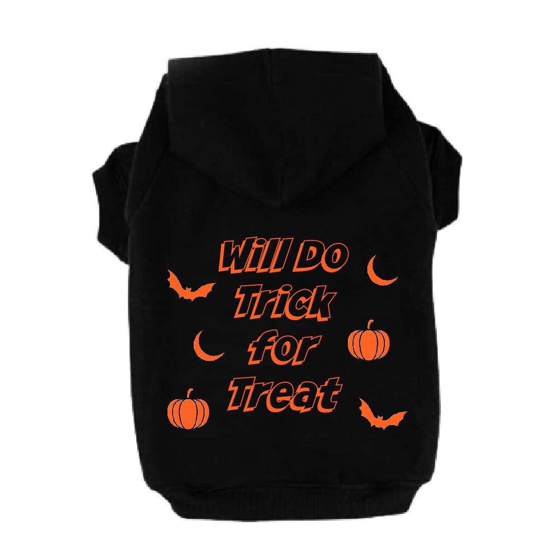 Will Do Trick for Treat Dog Hoodie-Dog Hoodie-TheHonestDog