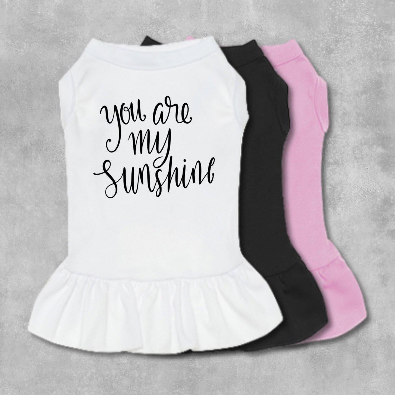 You Are My Sunshine Dog Dress-The Honest Dog-TheHonestDog